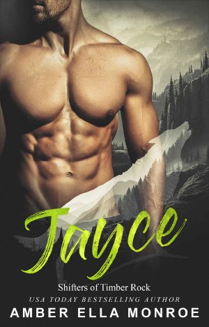 [Shifters of Timber Rock 01] • Jayce